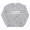 Show Love Sweatshirt - Slickpizza